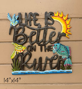 Life is Better at the River