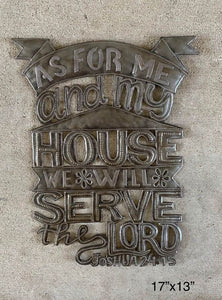 As For Me and My House We Will Serve The Lord