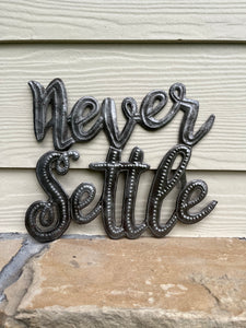 Never Settle