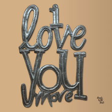 Load image into Gallery viewer, I Love You More - Vertical