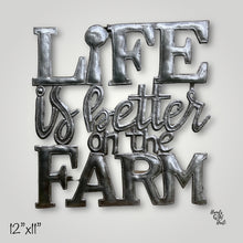 Load image into Gallery viewer, Life Is Better On The Farm