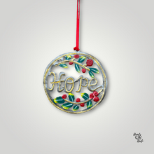 Load image into Gallery viewer, Cursive Hope Ornament - Painted