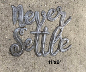 Never Settle