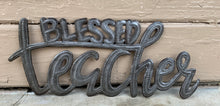 Load image into Gallery viewer, Blessed Teacher