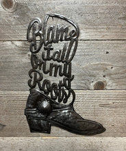 Load image into Gallery viewer, Blame It All On My Roots Boot