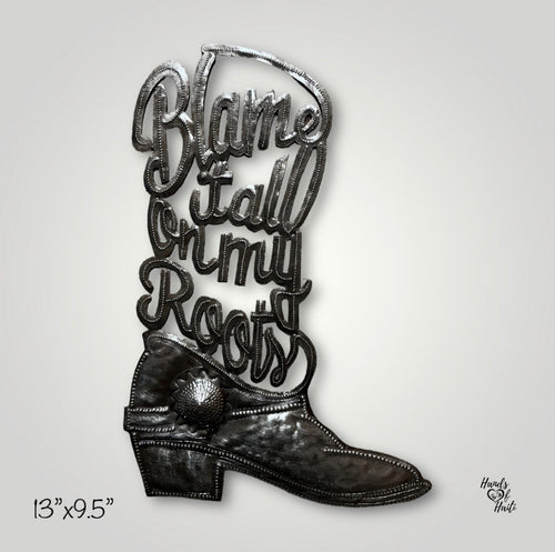 Blame It All On My Roots Boot