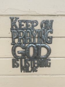 Keep On Praying God Is Listening