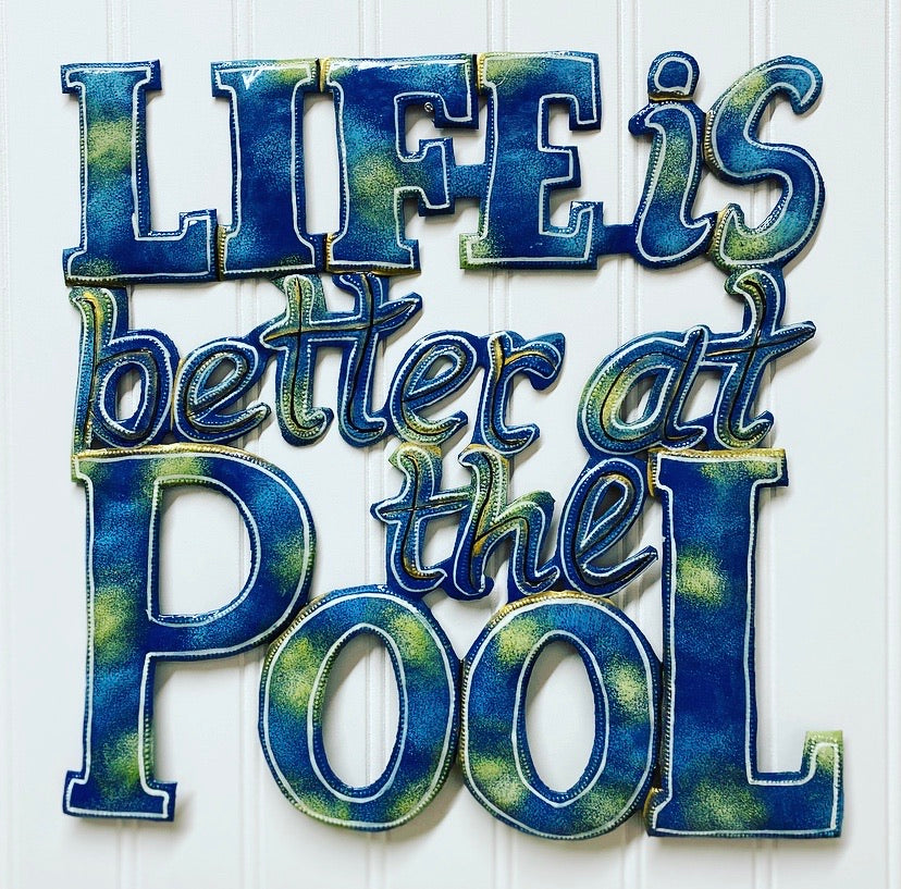 Life is Better at the Pool