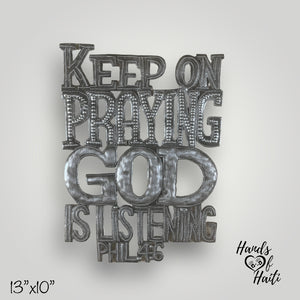Keep On Praying God Is Listening
