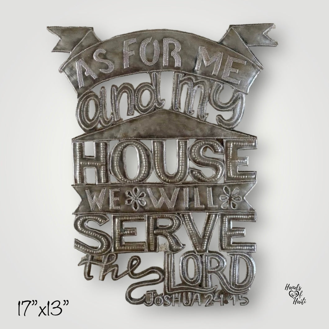 As For Me and My House We Will Serve The Lord